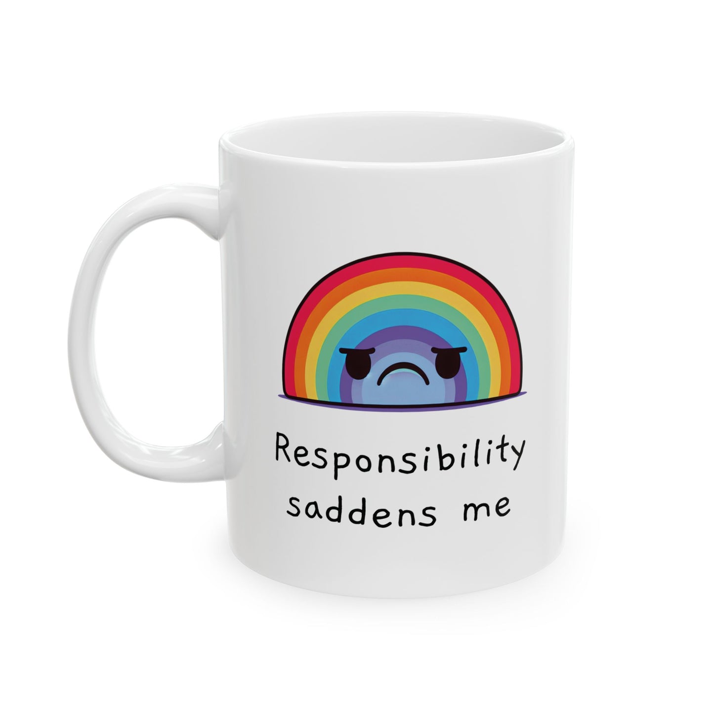 Sad Responsibility Rainbow Mug