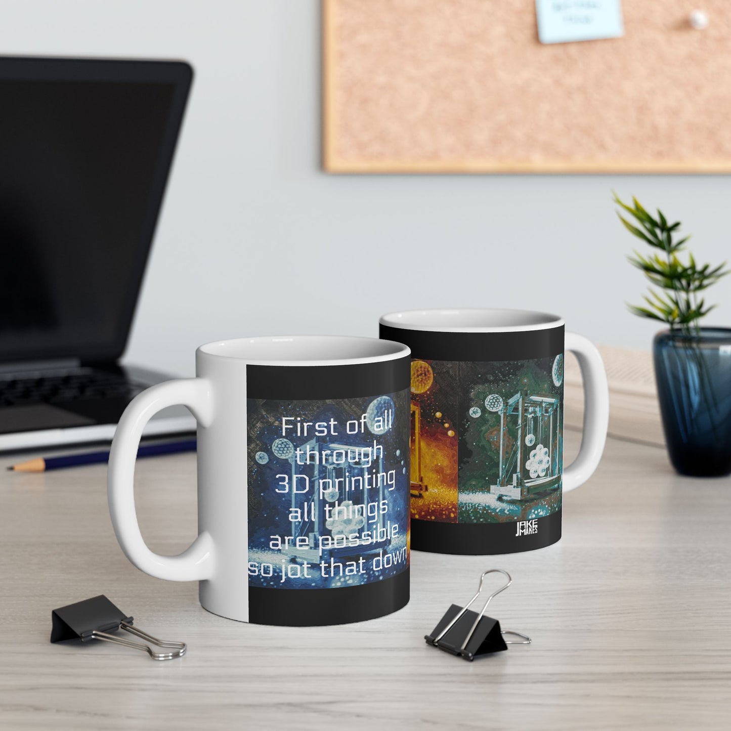 Through 3D Printing all things are possible mug